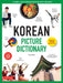 Korean Picture Dictionary: Learn 1,200 Key Korean Words and Phrases [Includes Online Audio] by Tina Cho