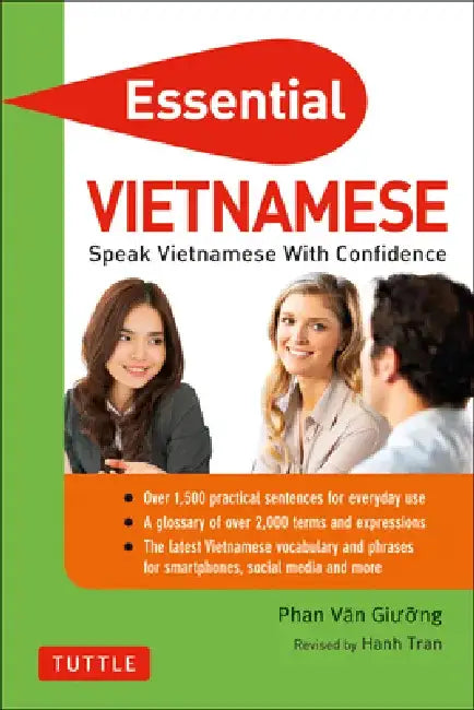 Essential Vietnamese: Speak Vietnamese with Confidence! (Vietnamese Phrasebook & Dictionary) by Phan Van Giuong