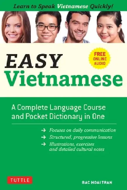 Easy Vietnamese: Learn to Speak Vietnamese Quickly! (Free Companion Online Audio) by Tran, Bac Hoai