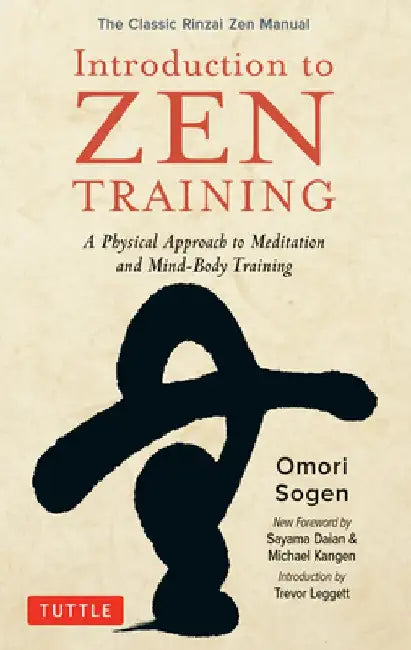 Introduction to Zen Meditation: A Beginner's Guide to Zen Training and Mindfulness by Omori Sogen