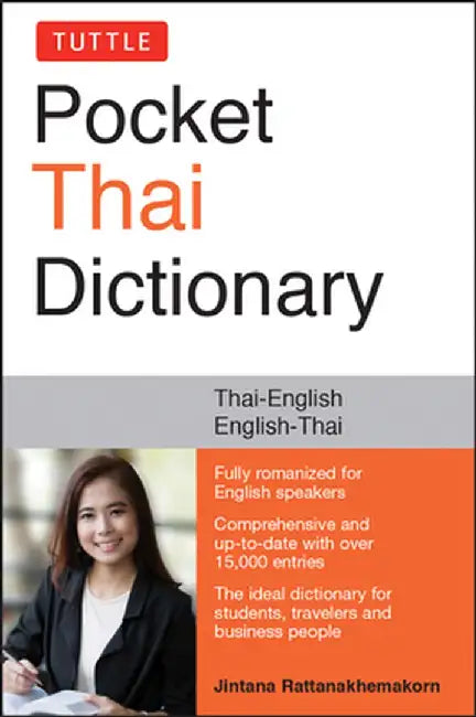 Tuttle Pocket Thai Dictionary: Thai-English / English-Thai by Jintana Rattanakhemakorn