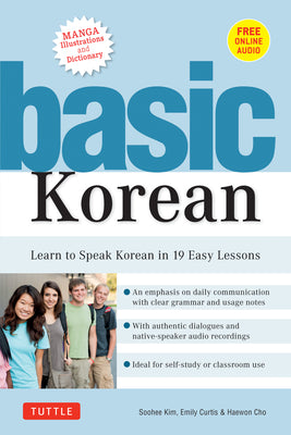 Basic Korean: A Complete Language Course and Pocket Dictionary in One (Companion Online Audio, Dictionary and Manga Included)