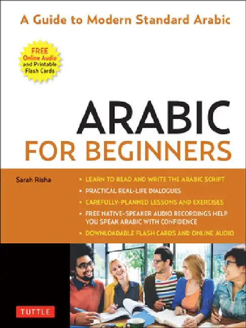 Arabic for Beginners: Mastering Conversational Arabic by Sarah Risha