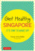 Get Healthy Singapore: It's Time to Wake Up! by Vismai Schonfelder