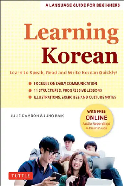 Easy Korean: Learn to Speak Korean Quickly! (Free Online Audio & Flashcards) by Julie Damron