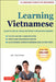 Learning Vietnamese: A Language Guide for Beginners: Learn to Speak, Read and Write Vietnamese Quickly! (Free Online Audio & Flashcards) by Bac Hoai Tran