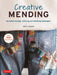 Stylish Mending: Beautiful Darning, Patching and Embroidery Techniques(over 300 Color Photos)