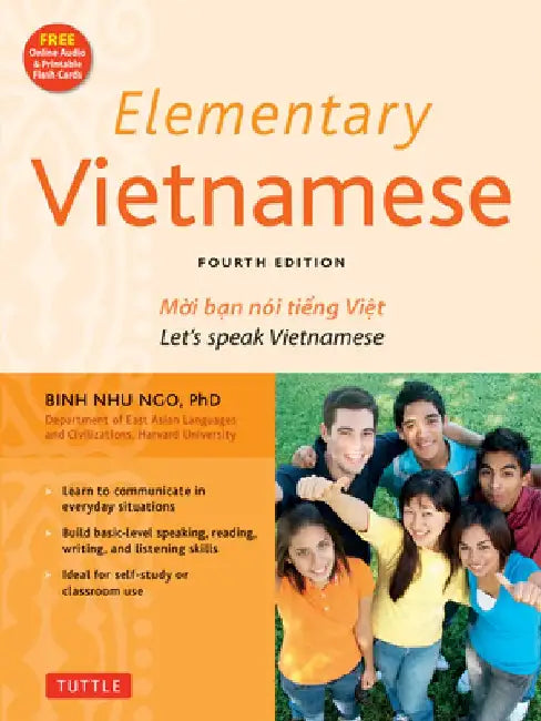 Elementary Vietnamese: Let's Speak Vietnamese, Revised and Updated Fourth Edition (Free Online Audio and Printable Flash Cards) by Binh Nhu Ngo