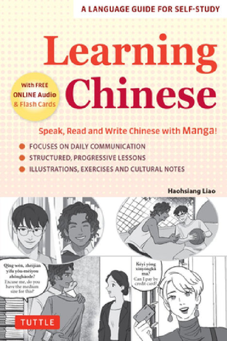 Learning Chinese: Learn to Speak, Read and Write Chinese Quickly! (Free Online Audio & Flash Cards)