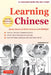Learning Chinese: Learn to Speak, Read and Write Chinese Quickly! (Free Online Audio & Flash Cards)