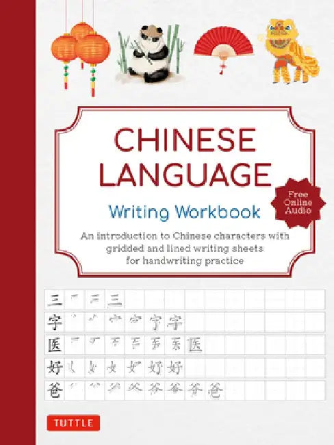 Chinese Language Writing Workbook: (Free Online Audio Recordings)