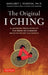 The Original I Ching: A Landmark Translation of the Book of Changes Based on Recent Discoveries by Margaret J. Pearson
