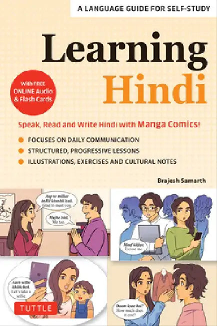 Learning Hindi: Speak, Read and Write Hindi with Manga - A Language Guide for Self-Study (Free Online Audio & Flash Cards) by Brajesh Samarth