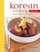 Korean Cooking Made Easy: Simple Meals in Minutes [Korean Cookbook, 56 Recipes] by Soon Young Chung