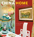 China Home: Inspirational Design Ideas by Michael Freeman