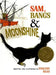 Sam, Bangs & Moonshine by Evaline Ness