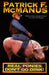 Real Ponies Don't Go Oink! by Patrick F. McManus