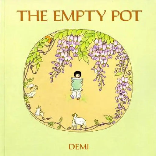 The Empty Pot by Demi
