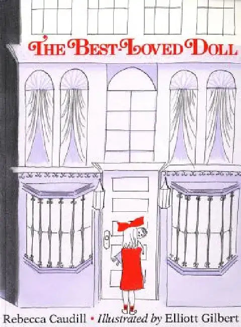 The Best-Loved Doll by Rebecca Caudill