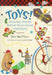 Toys!: Amazing Stories Behind Some Great Inventions by Don Wulffson