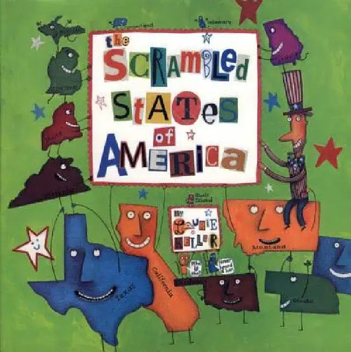 The Scrambled States of America by Laurie Keller