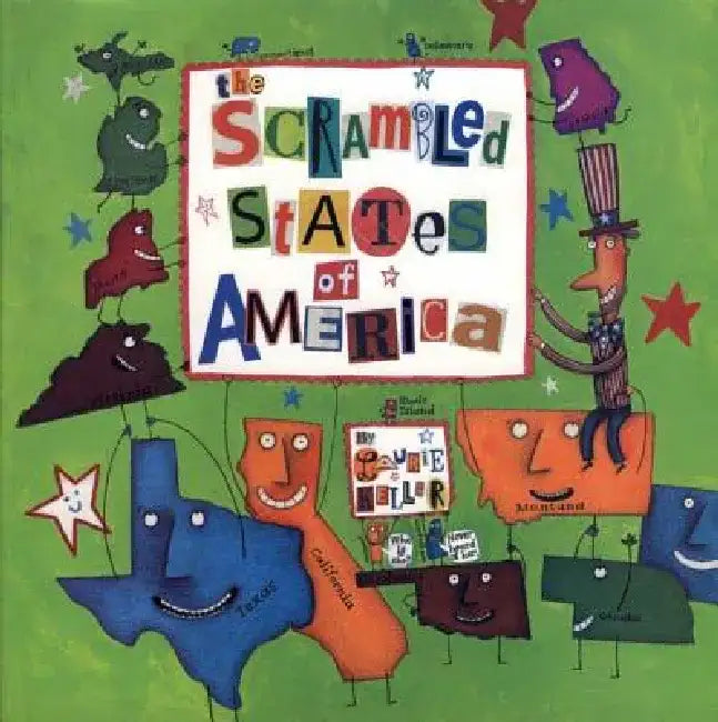 The Scrambled States of America by Laurie Keller