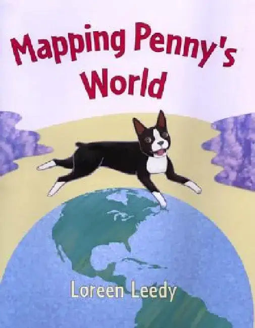 Mapping Penny's World by Loreen Leedy