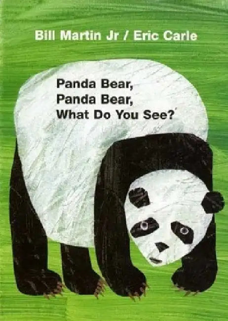Panda Bear, Panda Bear, What Do You See? by Bill Martin