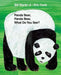 Panda Bear, Panda Bear, What Do You See? by Bill Martin