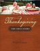 Thanksgiving: The True Story by Penny Colman