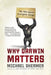 Why Darwin Matters: The Case Against Intelligent Design by Michael Shermer
