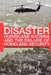 Disaster: Hurricane Katrina and the Failure of Homeland Security by Christopher Cooper