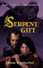 The Serpent Gift by Lene Kaaberbol