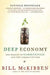 Deep Economy: The Wealth of Communities and the Durable Future by Bill McKibben