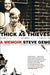Thick as Thieves: A Brother, a Sister--A True Story of Two Turbulent Lives by Steve Geng