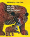 Baby Bear, Baby Bear, What Do You See? by Bill Martin
