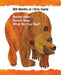 Brown Bear, Brown Bear, What Do You See? by Bill Martin