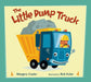 The Little Dump Truck by Margery Cuyler