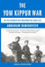 The Yom Kippur War: The Epic Encounter That Transformed the Middle East by Abraham Rabinovich