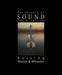 The Science of Sound by Thomas Rossing, Richard Moore, Paul Wheeler