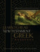 Learn to Read New Testament Greek: Supplemental Exercises for Greek Grammar Students by Ben Gutierrez