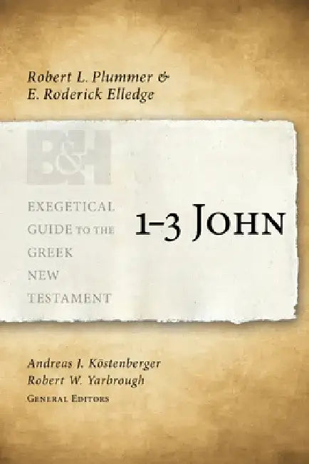 1-3 John by Robert L. Plummer