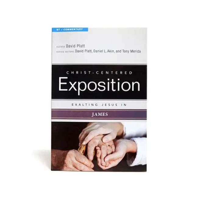 Exalting Jesus in James by David Platt