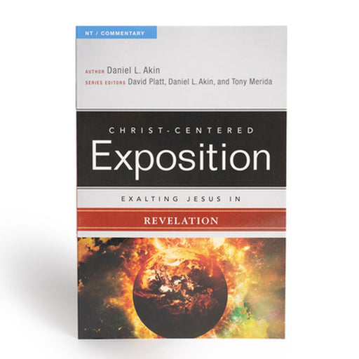 Exalting Jesus in Revelation by Dr Daniel L. Akin