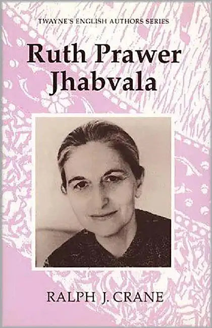 Ruth Prawer Jhabvala by Ralph J. Crane