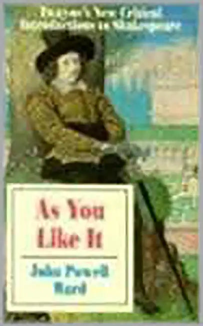 As You Like It: Twayne's New Critical Introduction to Shakespeare (Vol. 15) by John Ward Powell