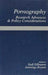 Pornography: Research Advances and Policy Considerations by Zillmann Dolf