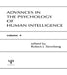 Advances in the Psychology of Human Intelligence by Robert J. Sternberg