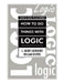 How to Do Things with Logic Workbook: Workbook with Exercises by C. Grant Luckhardt