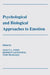 Psychological and Biological Approaches To Emotion by Nancy L. Stein, Bennett Leventhal, Thomas R. Trabasso